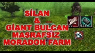 SİLAN & GİANT BULCAN -  MORADON FARM (MASRAFSIZ FARM SLOTU)
