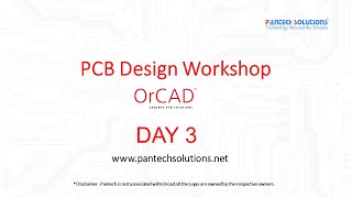 PCB Design Workshop-Day 3