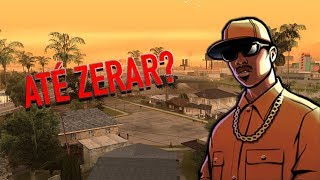SAN ANDREAS ATÉ ZERAR? #3 - GRAND THEFT AUTO: SAN ANDREAS