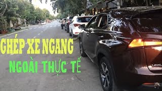 GHÉP XE NGANG NGOÀI THỰC TẾ