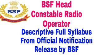 BSF Head Constable Radio Operator Descriptive Syllabus Full Video