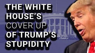 White House Caught Editing Trump Transcript to Cover Up His Idiocy