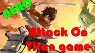 Atack on titan the game - เอเรนมาแล้ว รึเปล่า!