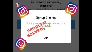 How to fix INSTAGRAM (Signup Blocked) New Tricks 2019