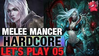Hardcore Necromancer Let's Play Ep:05 Diablo 3 Patch Build 2.6.7 Season 19 Melee Mancer