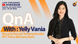 LIVE Q&A Kondisi NTT Pasca Bencana Badai Seroja dan Banjir Bandang