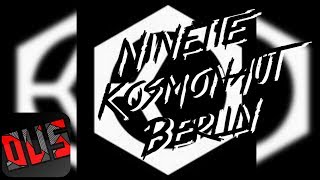 Ninette - Kosmonaut Berlin