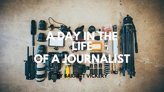 Life As A Journalist