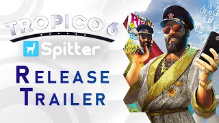 Tropico 6 - Spitter DLC Trailer (US)