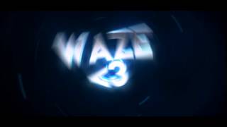 Waze - FÄN INTRO (xD)