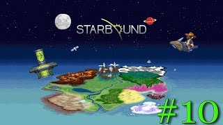 Starbound #10 - Новые крафты и руды или как я в шахте копался)