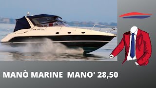 Manò Marine Mono' 28,50 Usato [Test in Acqua]