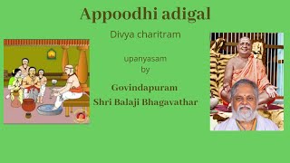 Shri Appodhi Adigal charithram upanyasam byy Govindapuram Shri Balaji Bhagavathar