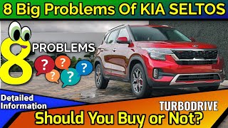 8 Common Problems of KIA SELTOS |Owners & Prospective Buyers | KIA SELTOS alternatives