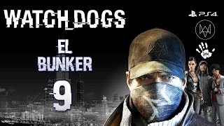 Watch Dogs - El bunker - Parte 9