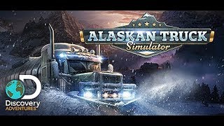 Alaskan Truck Simulator -  Lançamento em breve, será que vai prestar?