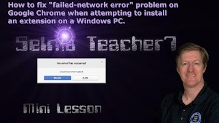 How to Fix "Failed-Network Error" Problem on Google Chrome Extension Web Store