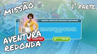 The Sims Freeplay: Missão Aventura Redonda | Bruno Souzah |