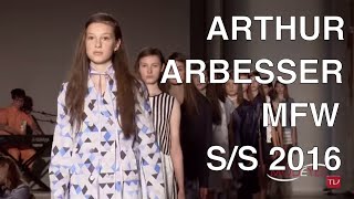[Tap The Bell ?] ARTHUR ARBESSER | WOMAN SPRING SUMMER 2016 | FASHION SHOW