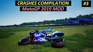MotoGP 2019 MOD | CRASH COMPILATION #3 | MotoGP 2019 CRASHES by IceRami
