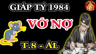 Tử Vi Tuổi Giáp Tý 1984 Tháng 8 ÂL May Mắn, Giàu Có Hay Vận Hạn Thế Nào?