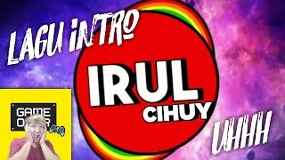 Lagu Intro IRUL CIHUY || + Link Download || lzr - uhhh (ft. bbno$, Dank $inarta, & max wells)