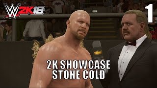 [Fr] WWE 2K16 - 2K Showcase de Stone Cold - Épisode 1