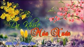 Dạ khúc mùa xuân - LK Tuấn Vũ, Hương Lan 2018 - NHẠC TRỮ TÌNH XƯA RẤT HAY