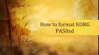 How to Reset-Format KORG PA50sd