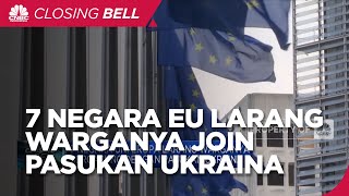 7 Negara Uni Eropa Larang Warganya Bergabung Dengan Pasukan Ukraina