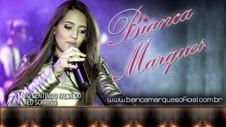 Tô Sentindo Falta do Teu Sorriso - Bianca Marques