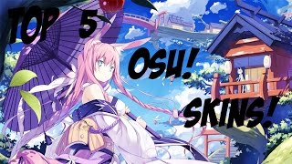 Top #5 Osu! Skins