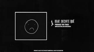 "Decirte qué" - Base de Rap Guitarra Sad/Chill Hip Hop Instrumental (B Noize)