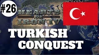 HoI4 - Turkish Conquest Part 26