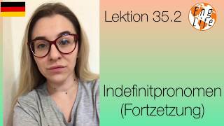 НЕМЕЦКИЙ. УРОК 35.2. НЕОПРЕДЕЛЁННЫЕ МЕСТОИМЕНИЯ. Indefinitpronomen #немецкий