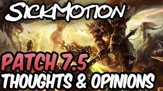 SickMotion - 7.5 Patch notes - League of Legends