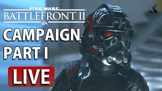 Star Wars Battlefront 2 Campaign Part I LIVE! (PS4)