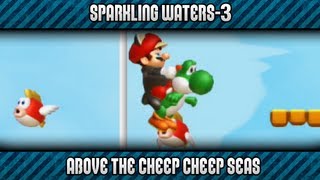New Super Mario Bros. U 100% - Sparkling Waters-3: Above the Cheep Cheep Seas