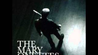 The Mary Onettes - Whatever Gets You Thru The Fear