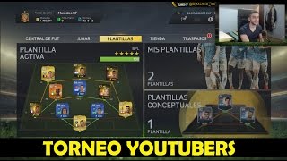 FIFA 15 | TORNEO YOUTUBERS DE RISAS 8.0 | Ultimate Team | DjMaRiiO