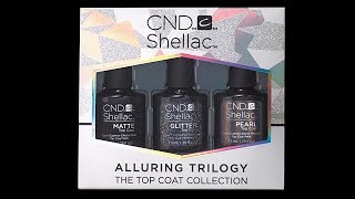 Набор закрепителей CND Shellac Alluring Trilogy Top Coat Три закрепителя, 7,3 мл