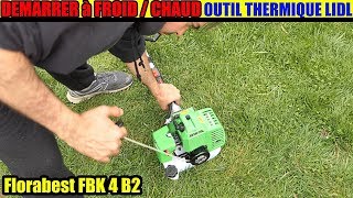 démarrer un moteur 2 temps lidl florabest outil thermique à essence FBK 4 B2