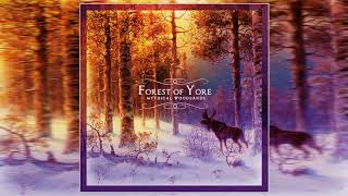 Forest of Yore - Mythical Woodlands (2020) (Full Album)