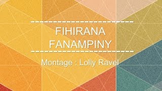 FIHIRANA FANAMPINY -Tsy mba hisy reharehako-