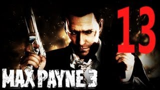 Прохождение Max Payne 3 [Злобный лысый жирдяй]