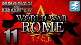 ROME DOWN UNDER [11] World War Rome - Hearts of Iron 4 HOI4 Paradox Interactive