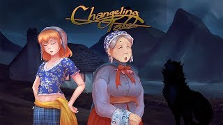 Finishing Chap 1 and Starting 2 (Changeling Tale Ep 3)