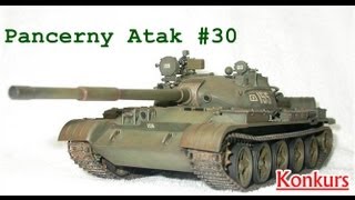 "Konkurs WoT - Pancerny Atak #30 - T-62A, czyli smak dziesiątej stali !"