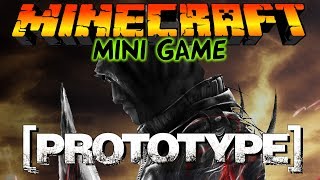[PROTOTYPE] в Майнкрафт: Мини игры