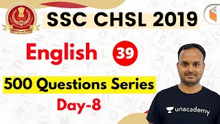 7:30 PM - SSC CHSL 2019 | English by Sanjeev Sir | 500 Questions Series (Day-8)